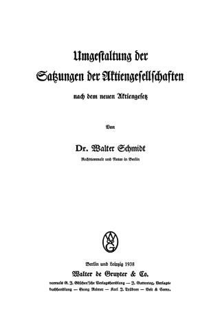 Cover image: Umgestaltung der Satzungen der Aktiengesellschaften nach dem neuen Aktiengesetz 1st edition 9783111113319