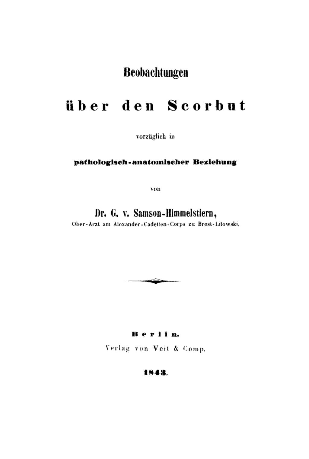 Beobachtungen über den Scorbut vorzüglich in pathologisch-anatomischer Beziehung 1st Edition
