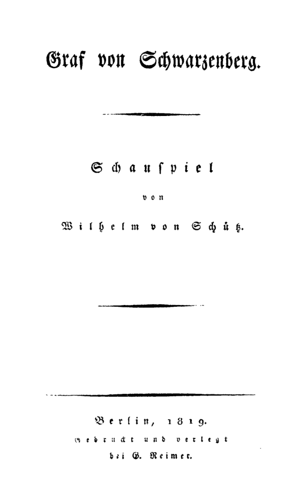 Graf von Schwarzenberg Schauspiel 1st Edition