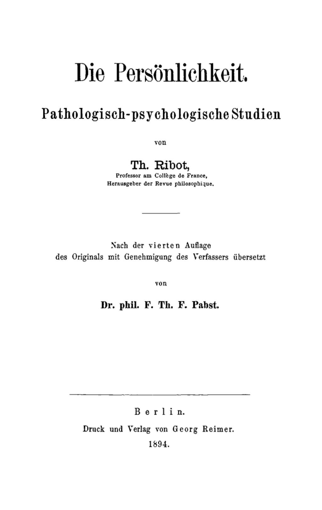 Die Persönlichkeit Pathologisch-psychologische Studien 1st Edition