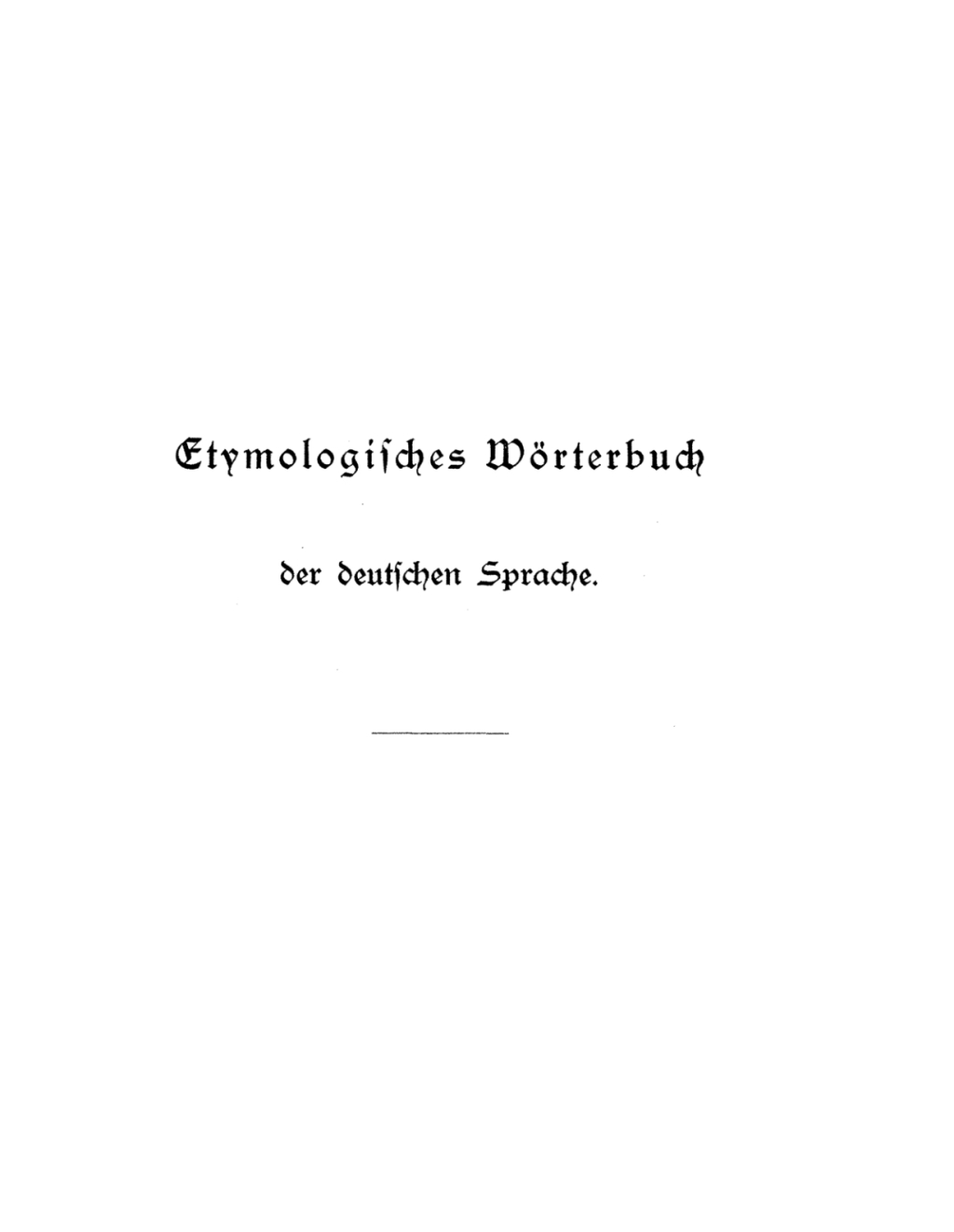 Etymologisches Wörterbuch der deutschen Sprache - 6th Edition (eBook)