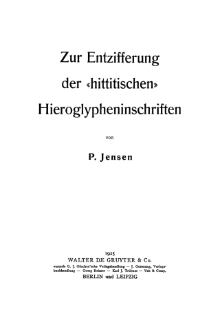 Imagen de portada: Zur Entzifferung der "hittitischen" Hieroglypheninschriften 1st edition 9783111127378