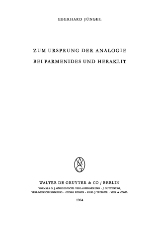 Immagine di copertina: Zum Ursprung der Analogie bei Parmenides und Heraklit 1st edition 9783111128986