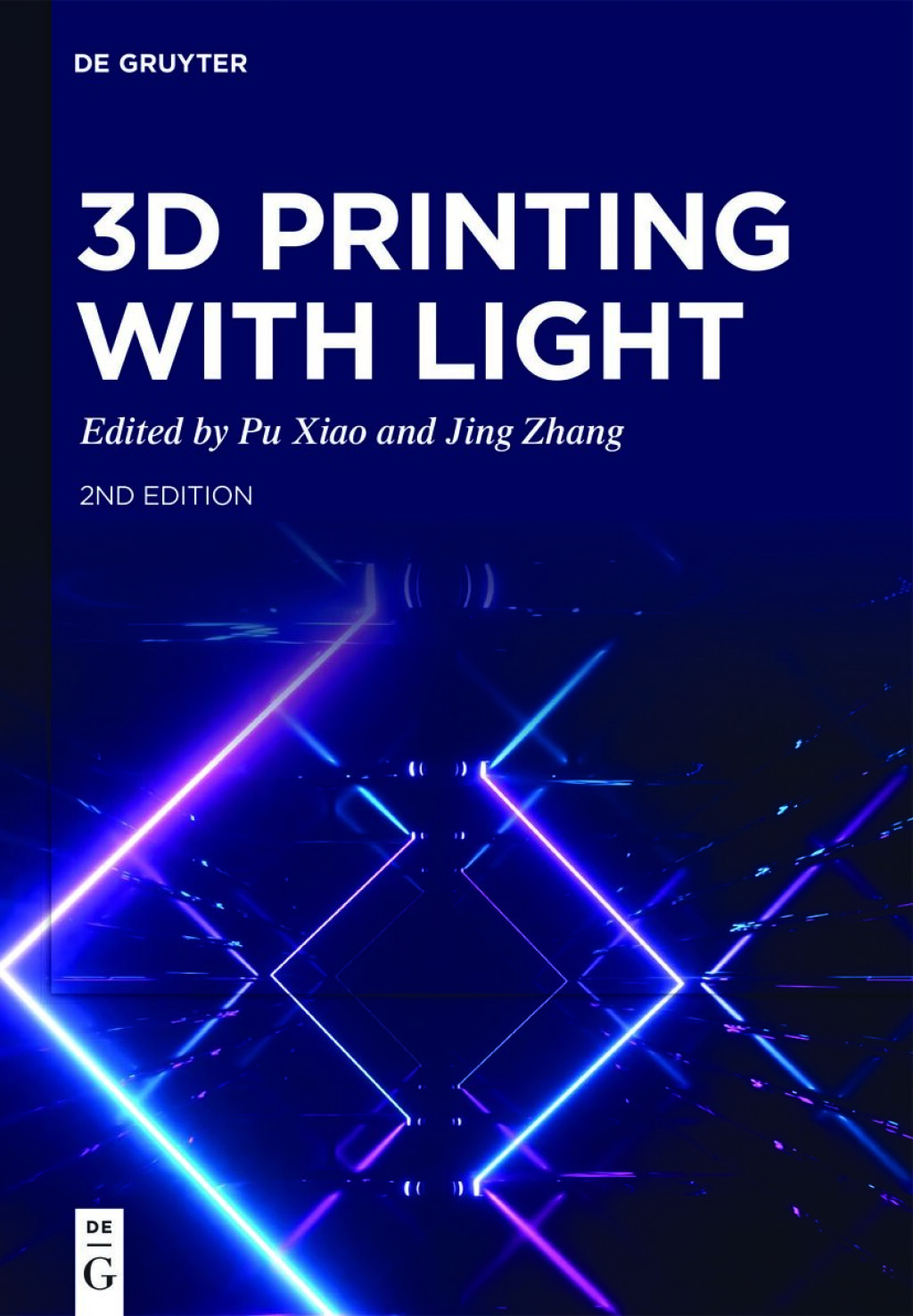 3D Printing with Light 2nd Edition