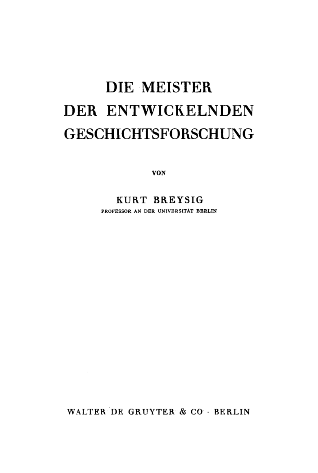 Die Meister der entwickelnden Geschichtsforschung 1st Edition