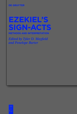 Imagen de portada: Ezekiel’s Sign-Acts 1st edition 9783111519739