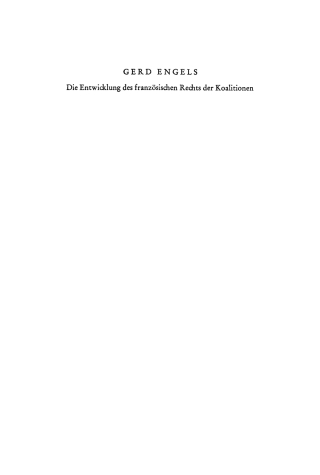 Cover image: Die Entwicklung des französischen Rechts der Koalitionen 1st edition 9783110039276