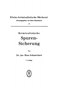 表紙画像: Kriminalistische Spurensicherung 3rd edition 9783111165288