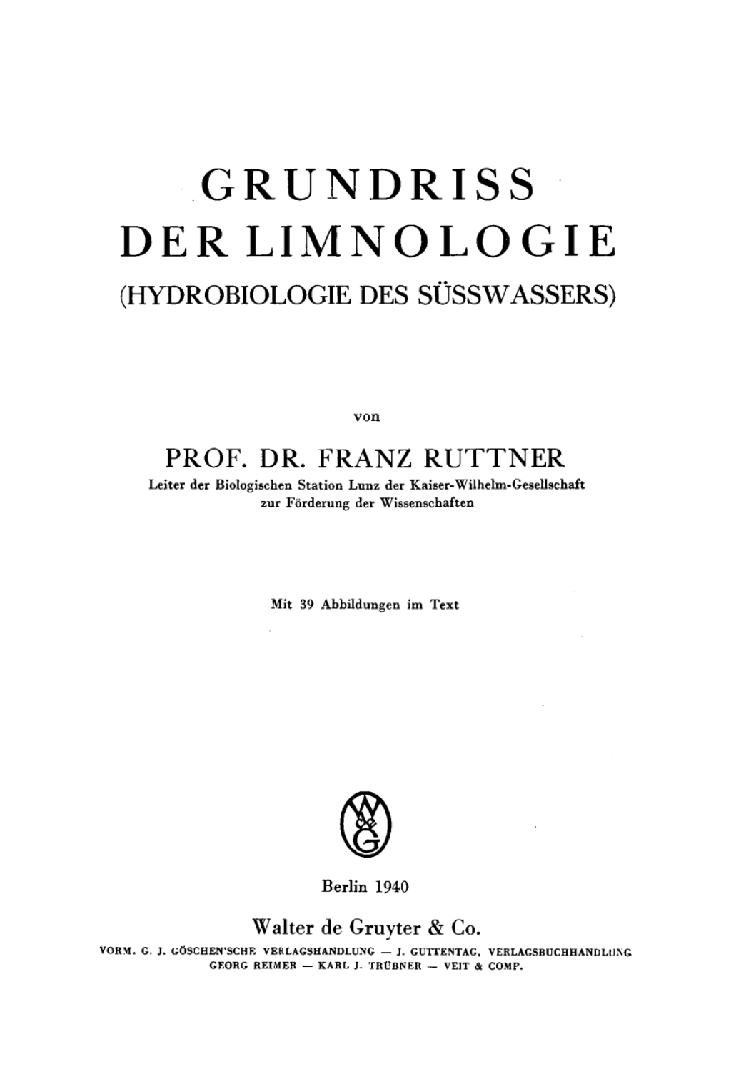 Grundriß der Limnologie (Hydrobiologie des Süßwassers) 1st Edition