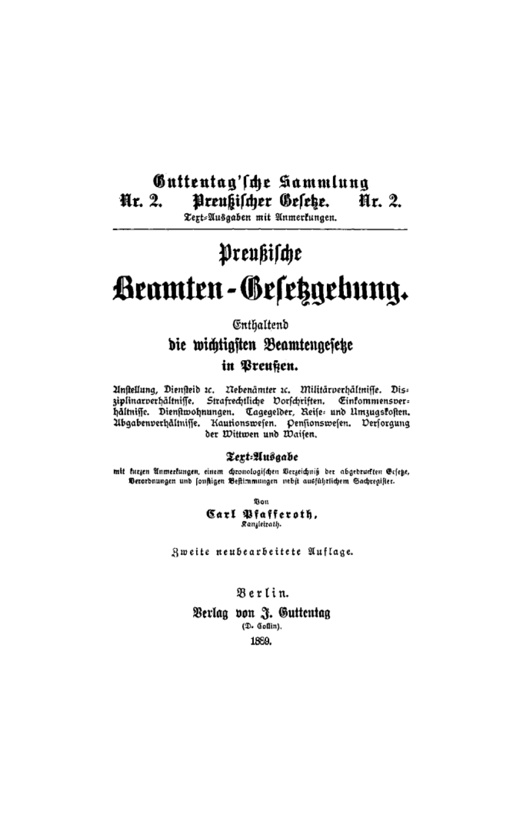 Preußische Beamten-Gesetzgebung Enthaltend die wichtigsten Beamtengesetze in Preußen 1st Edition