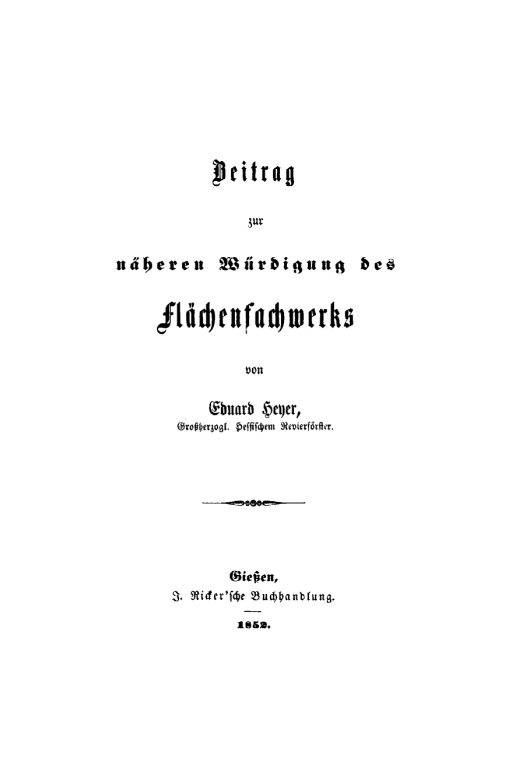 Beitrag zur näheren Würdigung des Flächenfachwerks 1st Edition
