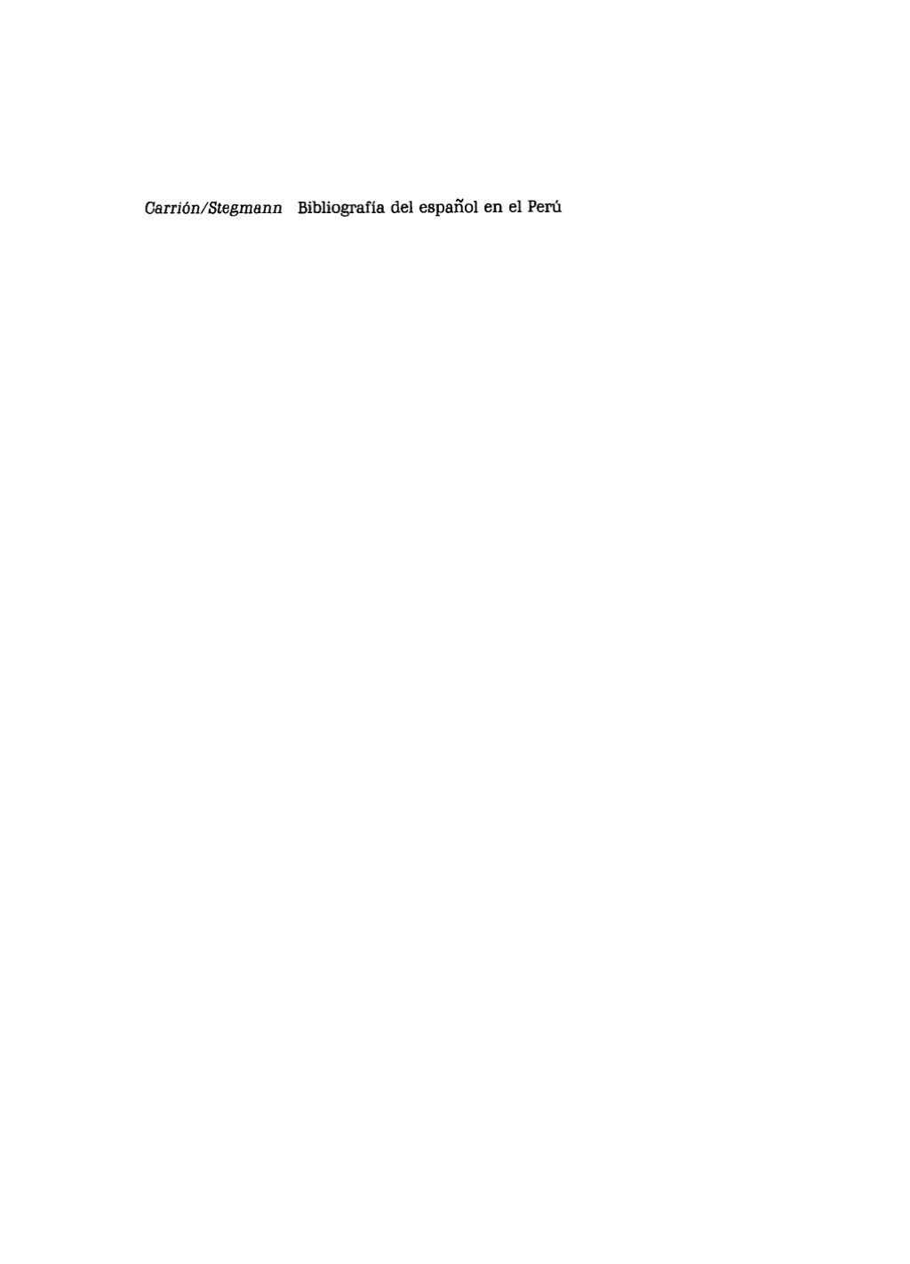 Bibliografía del español en el Peru 1st Edition