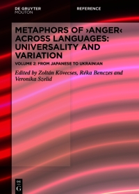 Omslagafbeelding: Metaphors of ANGER across Languages: Universality and Variation 1st edition 9783111558301