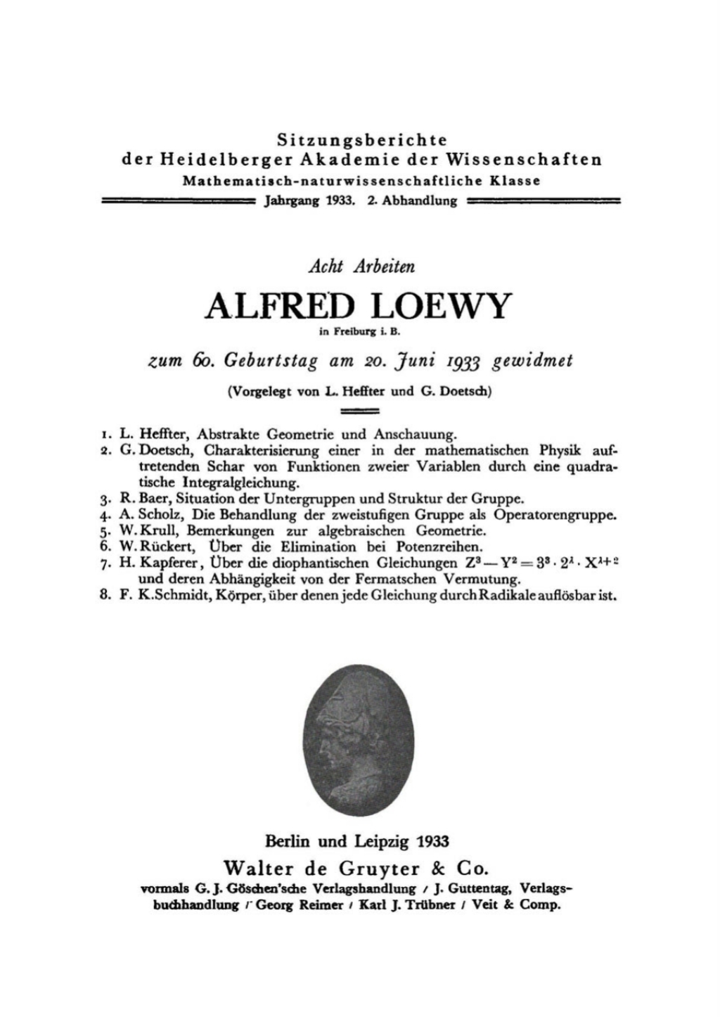 Acht Arbeiten Alfred Loewy zum 60. Geburtstag am 20. Juni 1933 gewidmet 1st Edition
