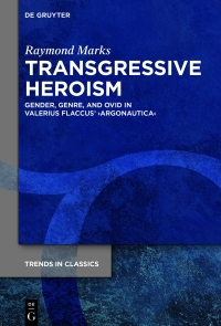 Cover image: Transgressive Heroism 1st edition 9783111562544