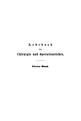 Cover image: Auguste Théodore Vidal: Lehrbuch der Chirurgie und Operationslehre. Band 4 1st edition 9783111196596