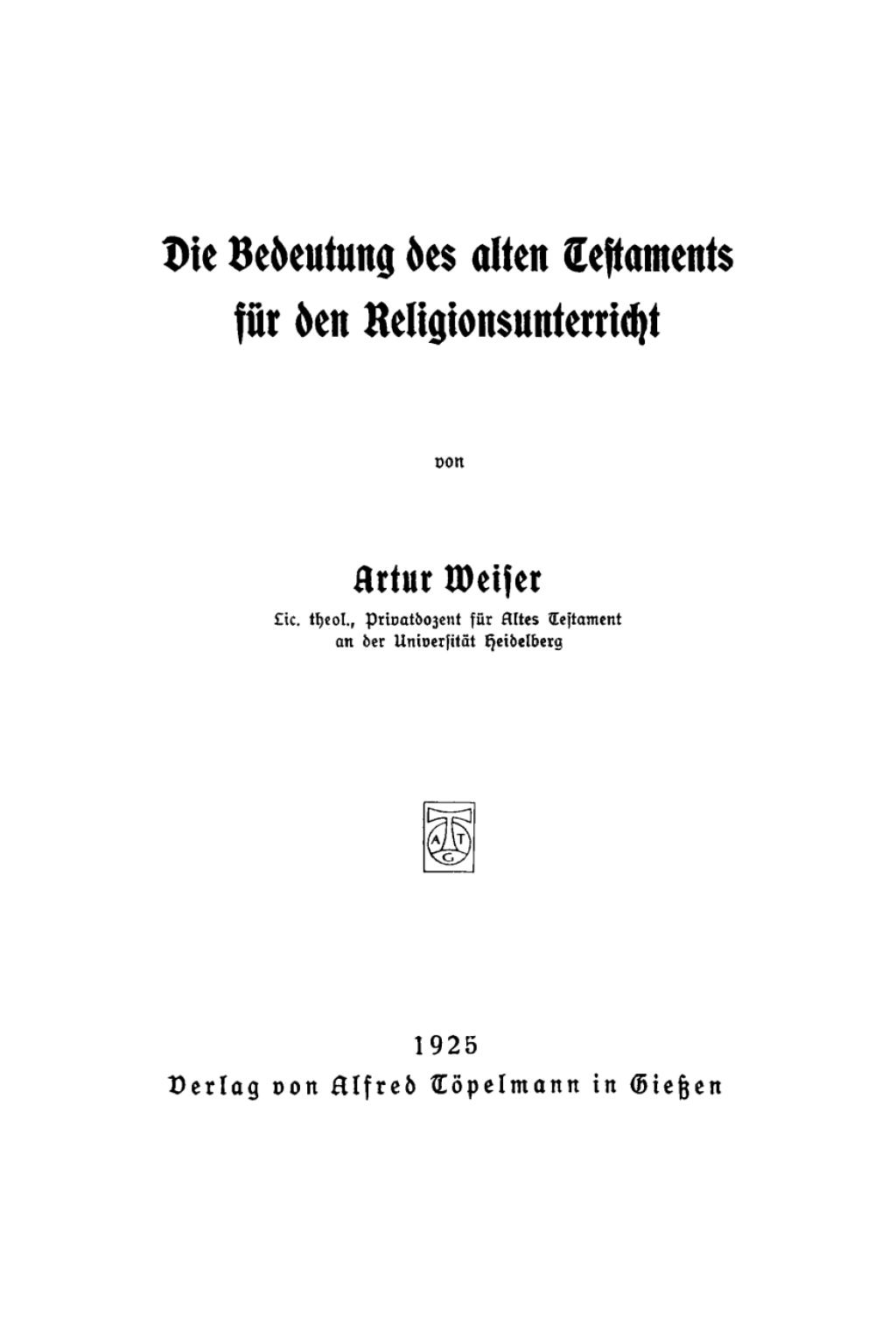 Die Bedeutung des Alten Testaments für den Religionsunterricht 1st Edition