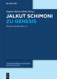 صورة الغلاف: Jalkut Schimoni zu Genesis 1st edition 9783111573786