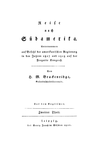 Cover image: H. M. Brackenridge: Reise nach Südamerika. Teil 2 1st edition 9783111205021