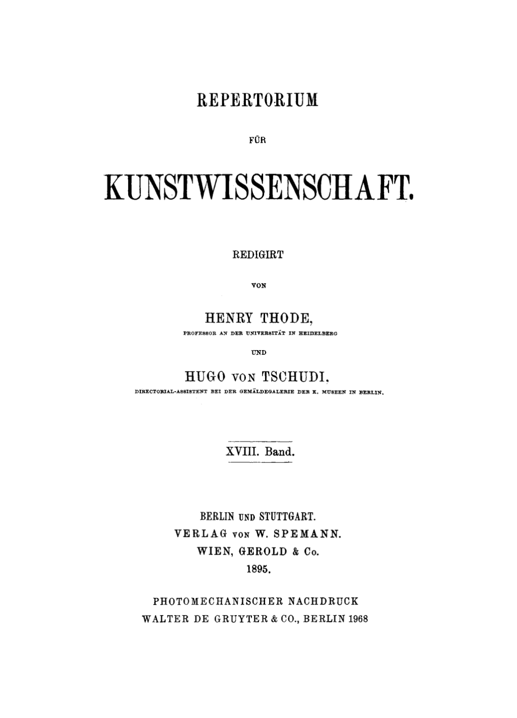 Repertorium für Kunstwissenschaft. Band 18 1st Edition