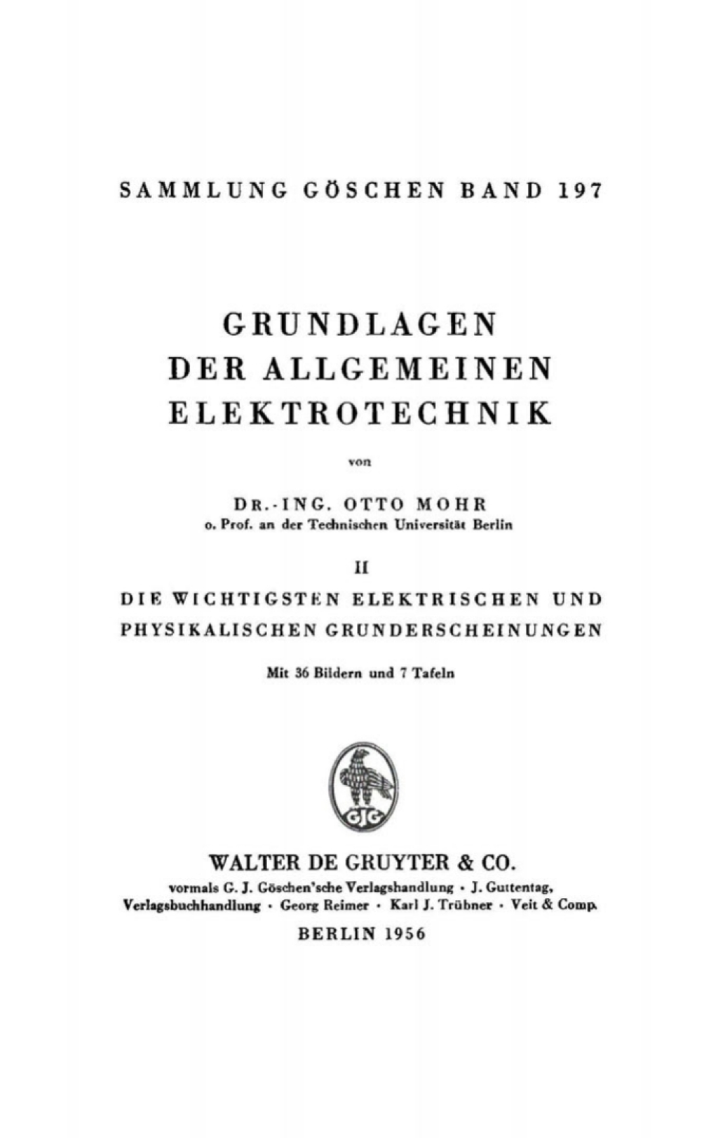 Die wichtigsten elektrischen und physikalischen Grunderscheinungen 1st Edition