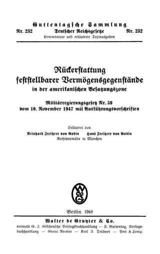 表紙画像: Rückerstattung feststellbarer Vermögensgegenstände in der amerikanischen Besatzungszone 1st edition 9783111212609