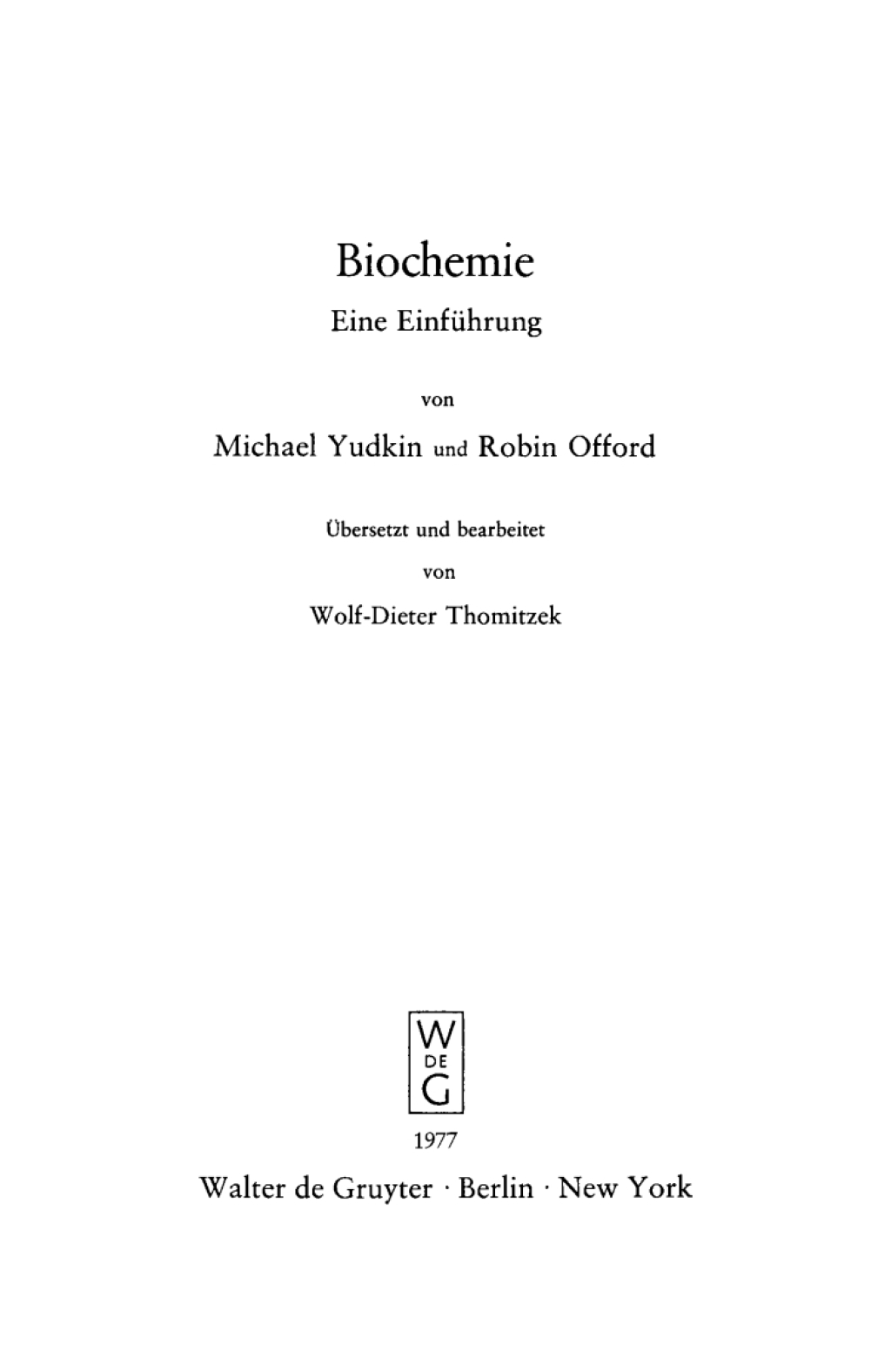 Biochemie Eine Einführung 1st Edition