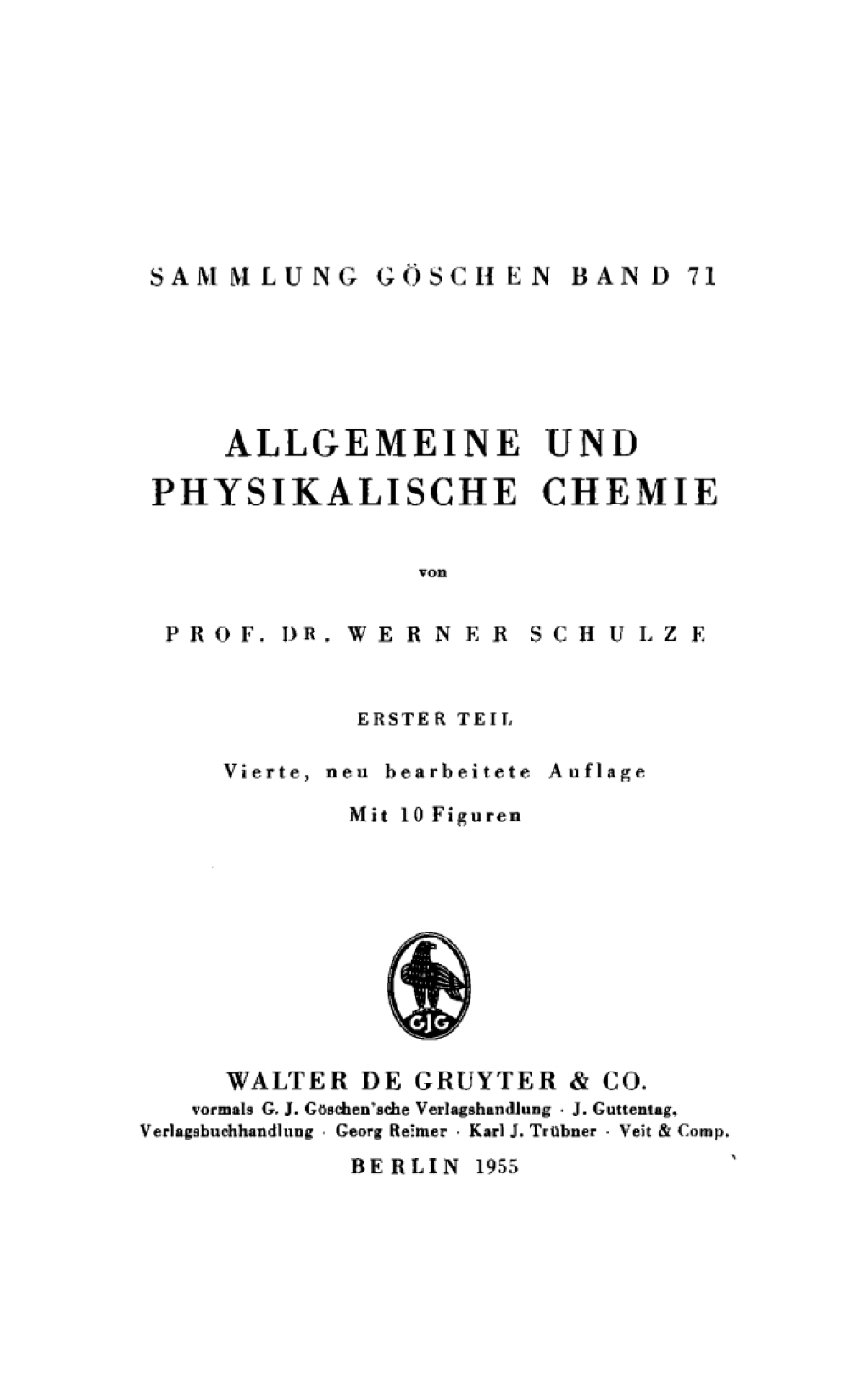 Allgemeine und physikalische Chemie. Teil 1 4th Edition