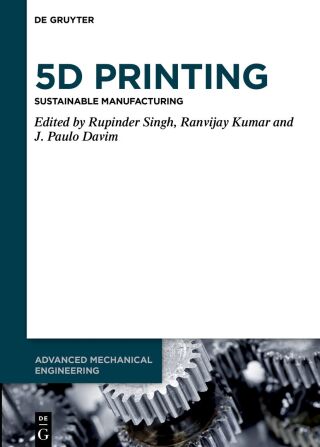 Imagen de portada: 5D Printing 1st edition 9783111592565