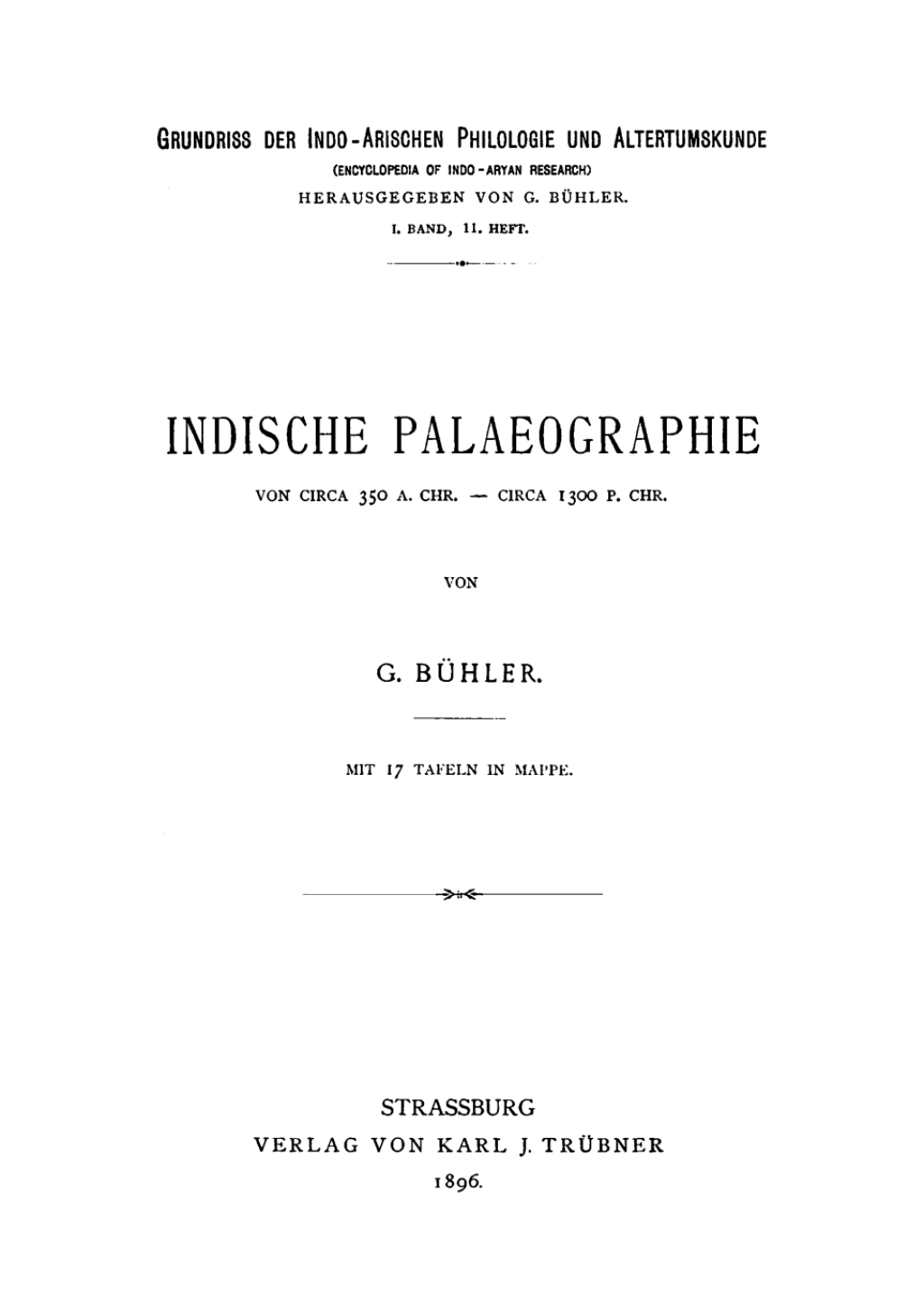 Indische Palaeographie Von circa 350 a. Chr. – circa 1300 p. Chr. 1st Edition