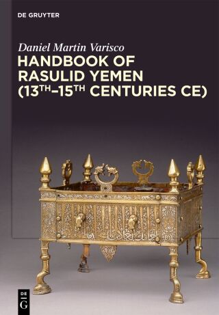 Cover image: Handbook of Rasulid Yemen (13th–15th Centuries CE) 1st edition 9783111594620