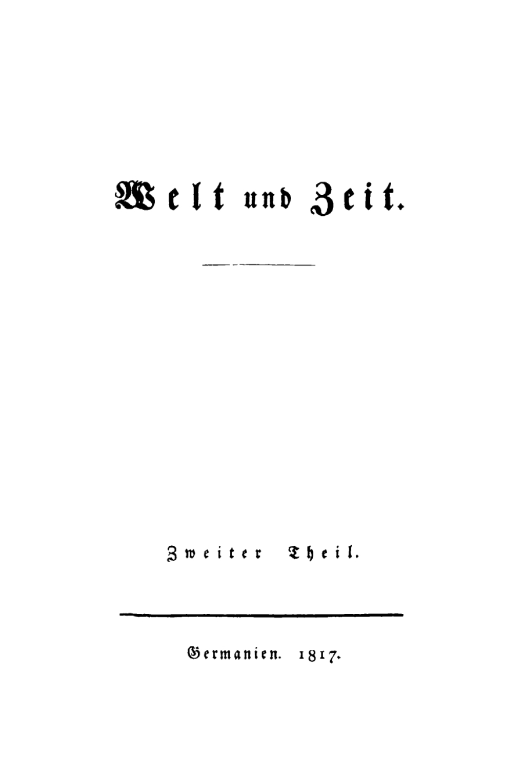 D. L. Jassoy: Welt und Zeit. Teil 2 1st Edition