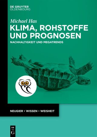 Cover image: Klima, Rohstoffe und Prognosen 1st edition 9783111610856
