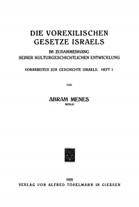 Imagen de portada: Vorarbeiten zur Geschichte Israels, Heft 1: Die vorexilischen Gesetze Israels 1st edition 9783111247205