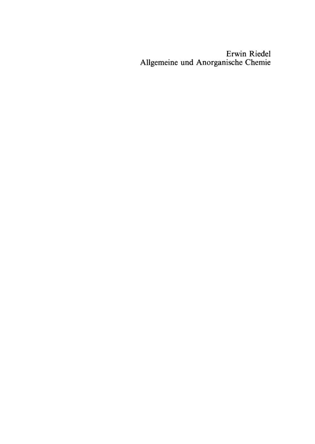 Allgemeine und anorganische Chemie ein Lehrbuch für Studenten mit Nebenfach Chemie 1st Edition