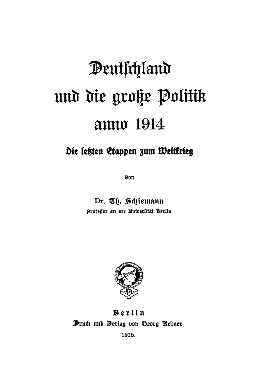 1914 Die letzten Etappen zum Weltkrieg 1st Edition