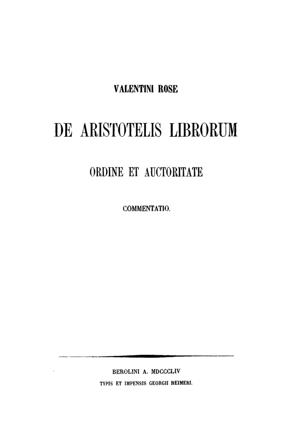De Aristotelis librorum ordine et auctoritate Commentatio 1st Edition