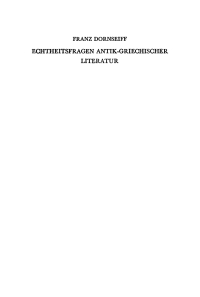 Imagen de portada: Echtheitsfragen antik-griechischer Literatur 1st edition 9783111262628