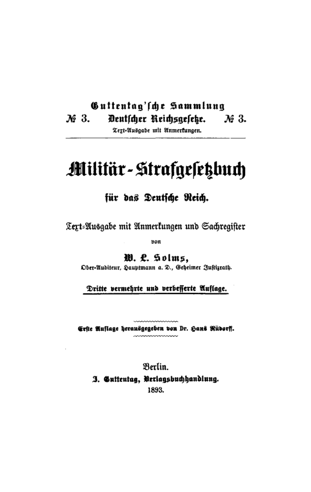 Militär-Strafgesetzbuch für das Deutsche Reich Text-Ausgabe mit Anmerkungen und Sachregister 3rd Edition