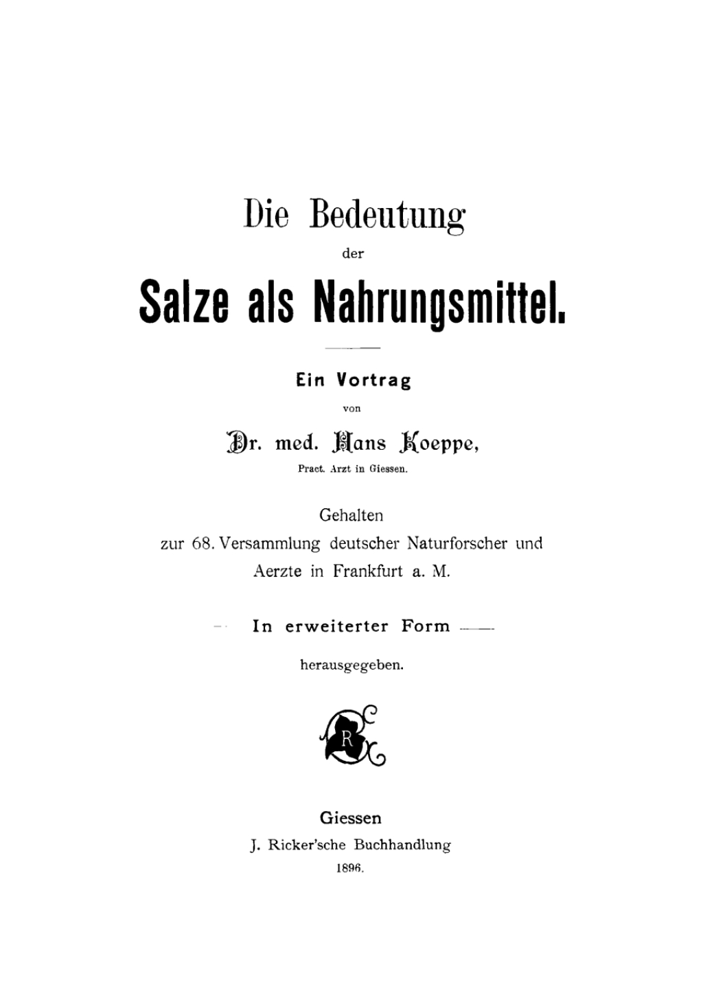 Die Bedeutung der Salze als Nahrungsmittel Ein Vortrag 1st Edition
