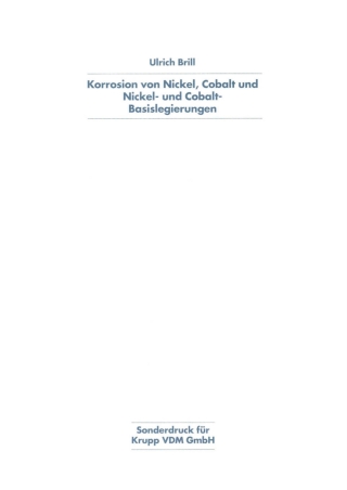 Cover image: Korrosion von Nickel, Cobalt und Nickel- und Cobalt- Basislegierungen 1st edition 9783111274522