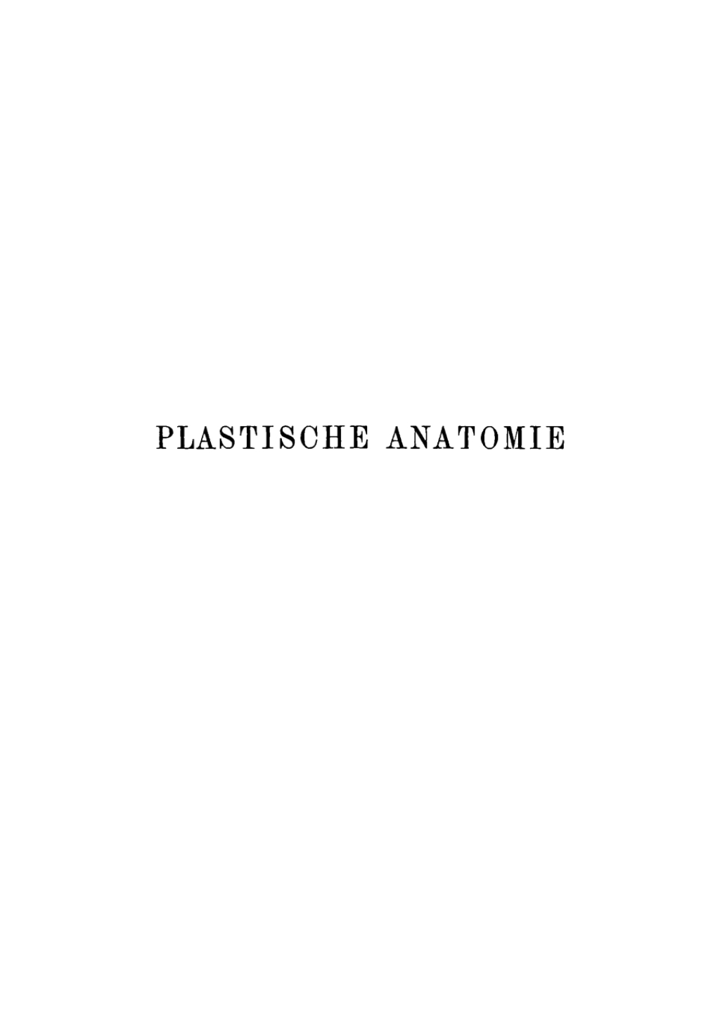 ISBN 9783111282978 product image for Plastische Anatomie des menschlichen Körpers für Künstler und Freunde der Kunst  | upcitemdb.com