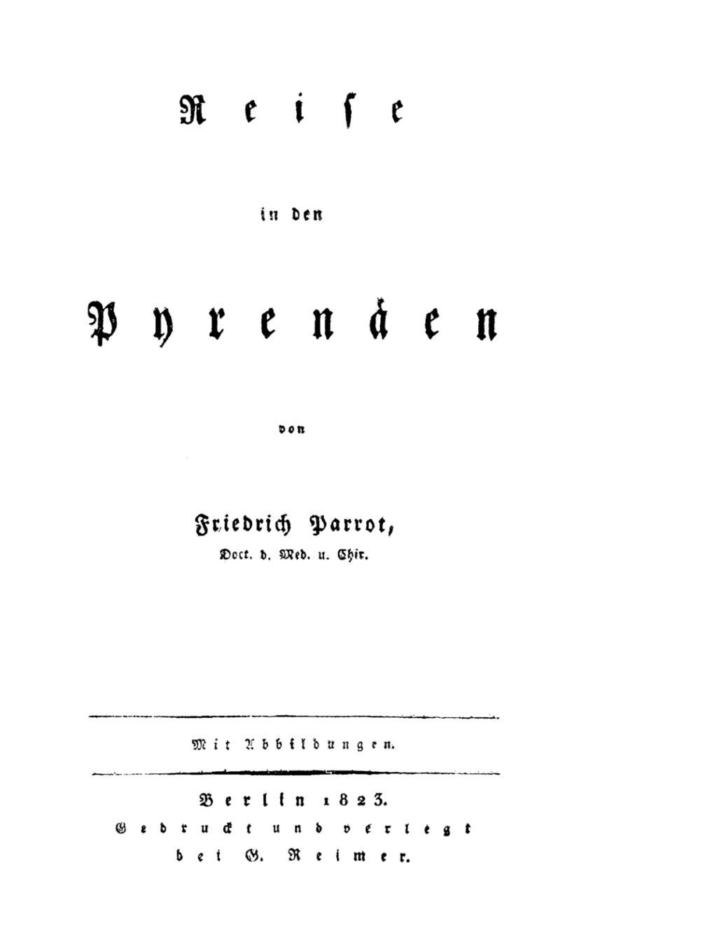Reise in den Pyrenäen 1st Edition