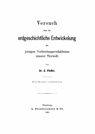 Imagen de portada: Versuch über die erdgeschichtliche Entwicklung der jetzigen Verbreitungsverhältnisse unserer Tierwelt 1st edition 9783111286495