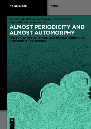 Cover image: Almost Periodicity and Almost Automorphy 1st edition 9783111683614