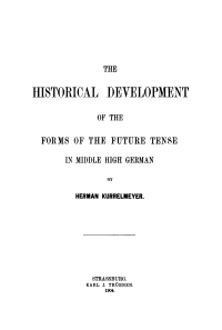 Imagen de portada: The historical development of the forms of the future tense in middle high German 1st edition 9783111300900