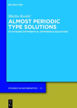 Imagen de portada: Almost Periodic Type Solutions 1st edition 9783111687285