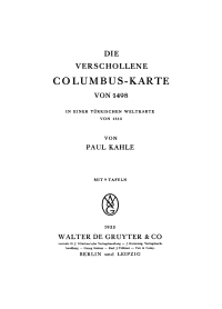 Cover image: Die verschollene Columbus-Karte von 1498 in einer türkischen Weltkarte von 1513 1st edition 9783111316994