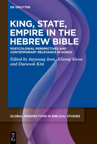 Cover image: King, State, Empire in the Hebrew Bible 1st edition 9783119148849