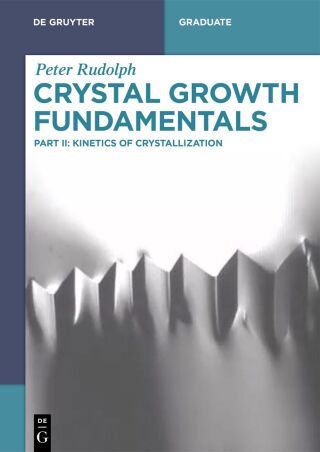 Imagen de portada: Crystal Growth Fundamentals 1st edition 9783111714165